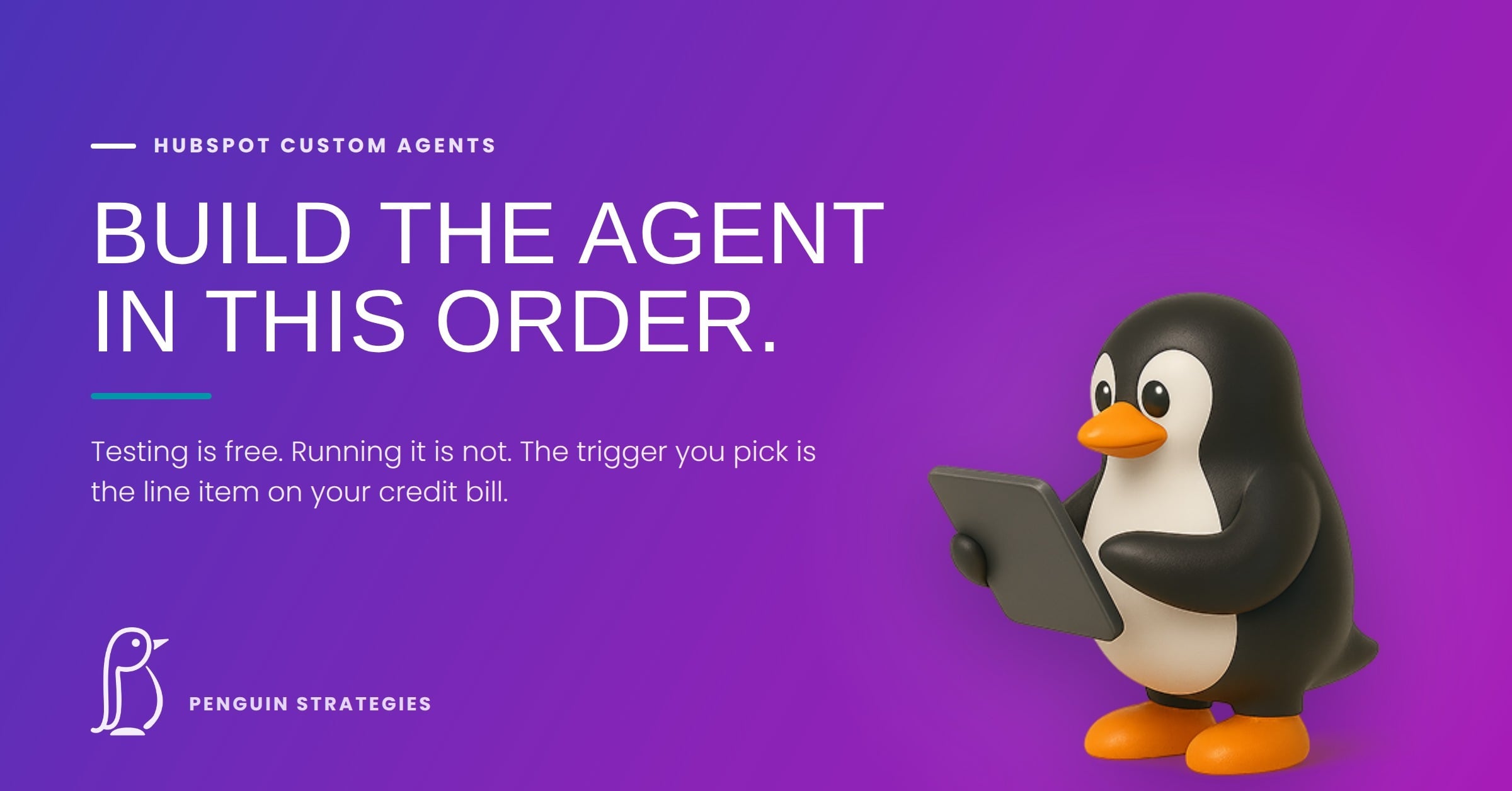 How to build a HubSpot custom agent without burning credits