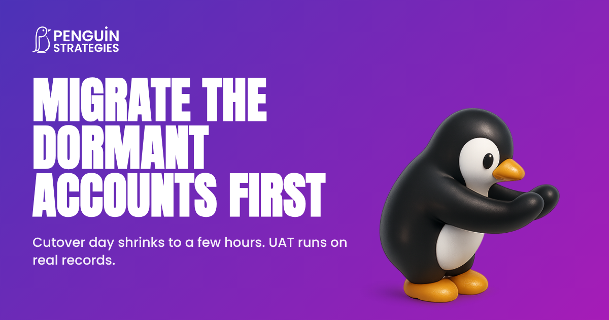 Migrate the Dormant Accounts First